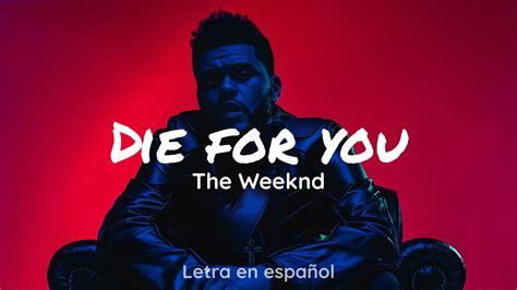 die for you letra español|die for you en español.